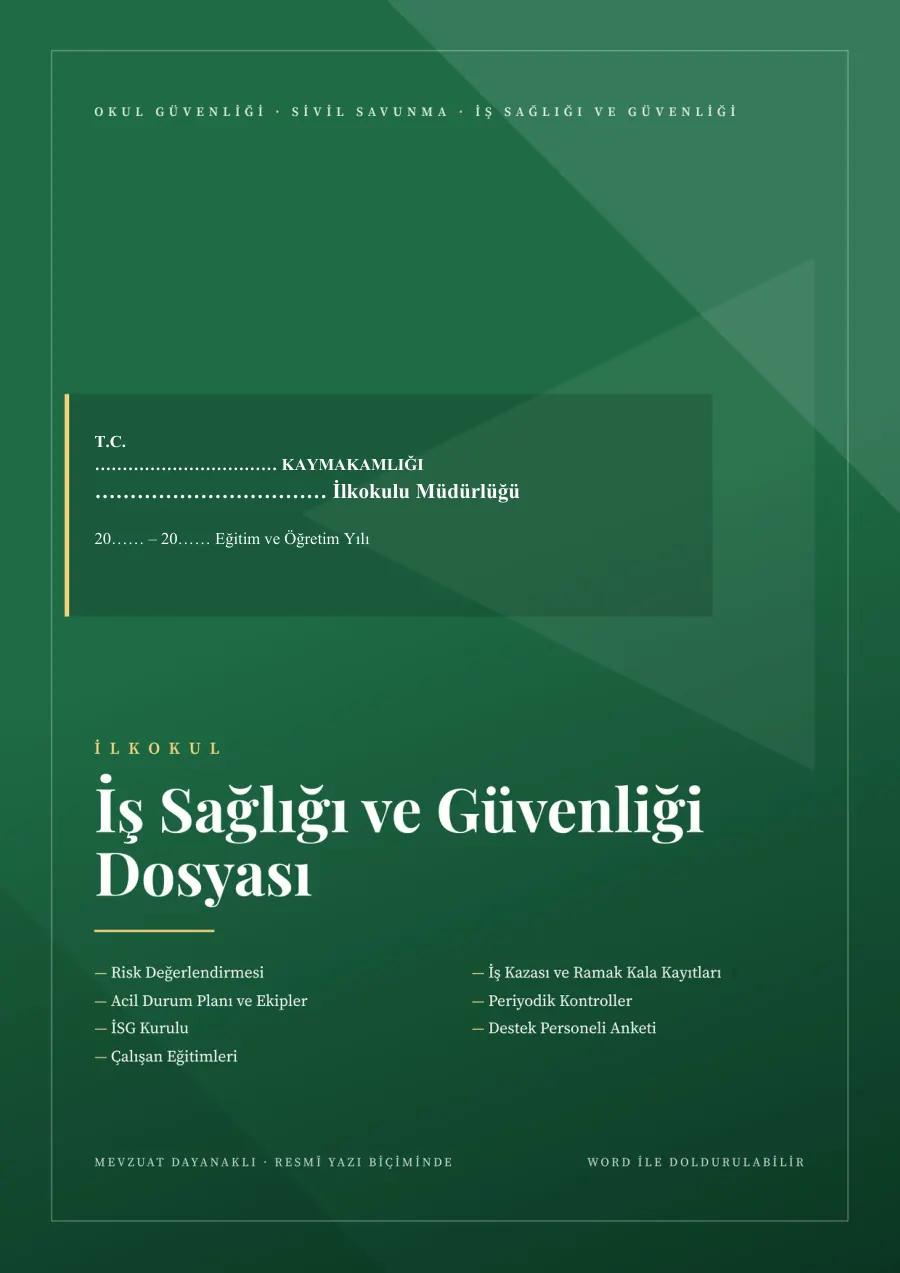 İş Sağlığı ve Güvenliği Dosyası (İlkokul, Ortaokul, Anadolu Lisesi), 1. sayfa
