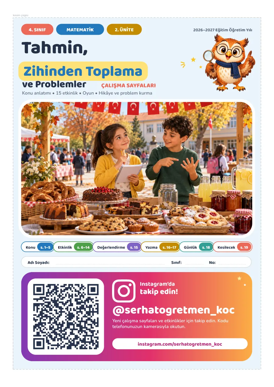 4. Sınıf Matematik 2. Ünite Tam Set: Tahmin, Zihinden Toplama ve Problemler, Çalışma sayfaları, 1. sayfa