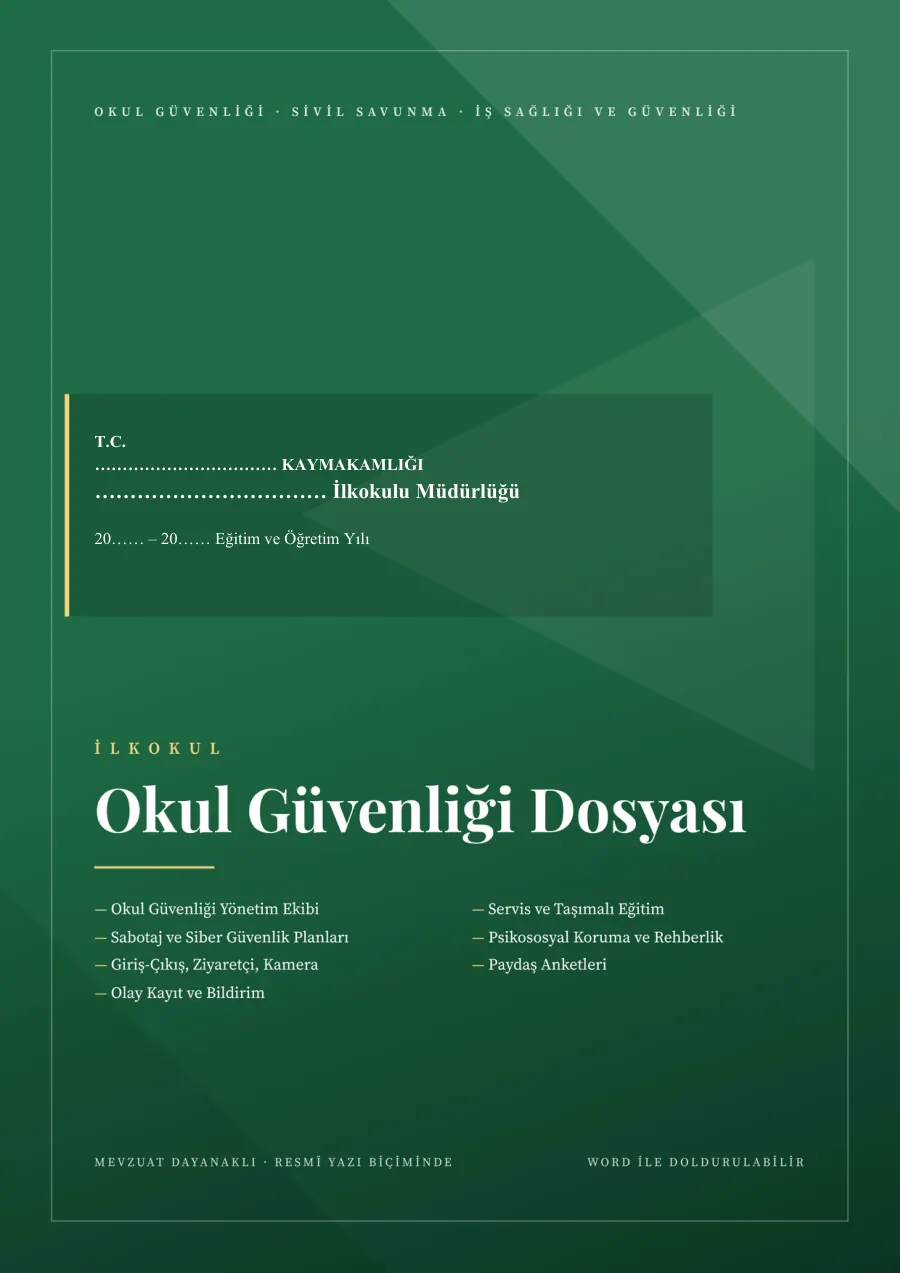 Okul Güvenliği Dosyası (İlkokul, Ortaokul, Anadolu Lisesi), 1. sayfa